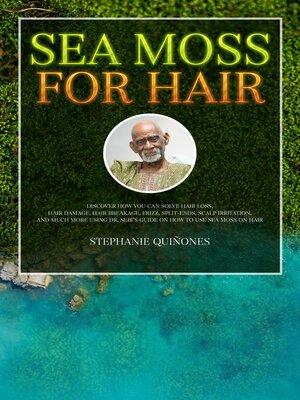 cover image of Sea Moss for Hair